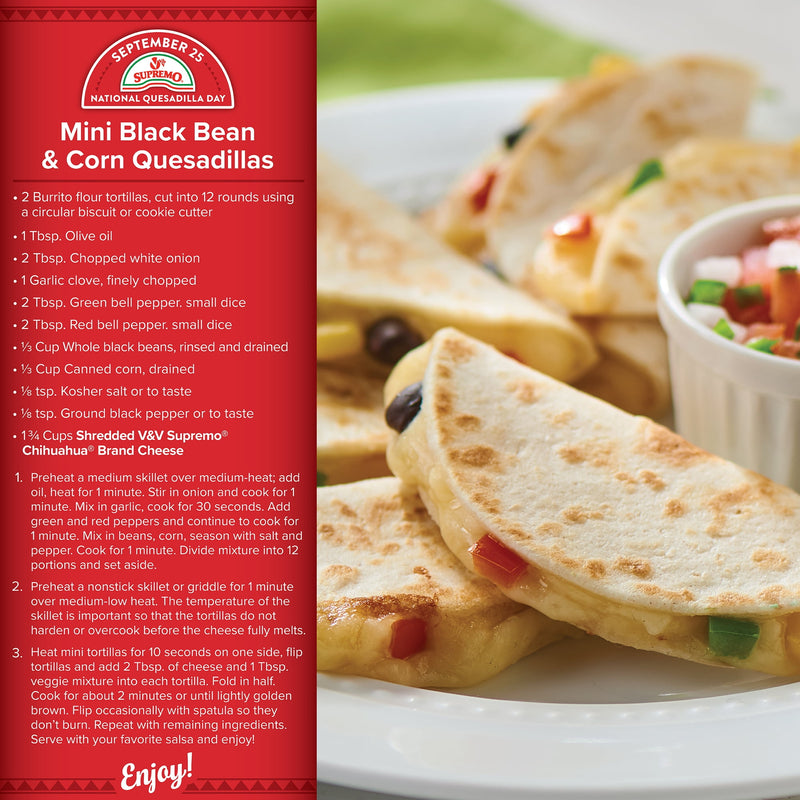 V&V Supremo Shredded Chihuahua Authentic Mexican Style Quesadilla Cheese, Gluten-Free, 7.06 oz, Refrigerated — photo 6