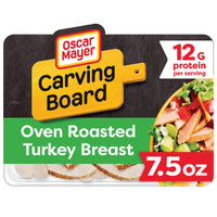 Oscar Mayer Carving Board Sliced Deli Meat, for Sandwiches and Easy Lunches, Oven Roasted Turkey, 12g Protein, 7.5 oz — package